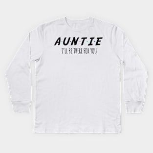 Best auntie ever Kids Long Sleeve T-Shirt